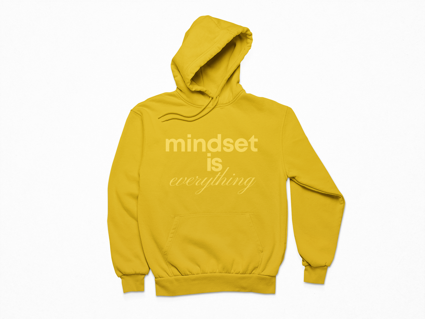 Mindset is everything Hoodie