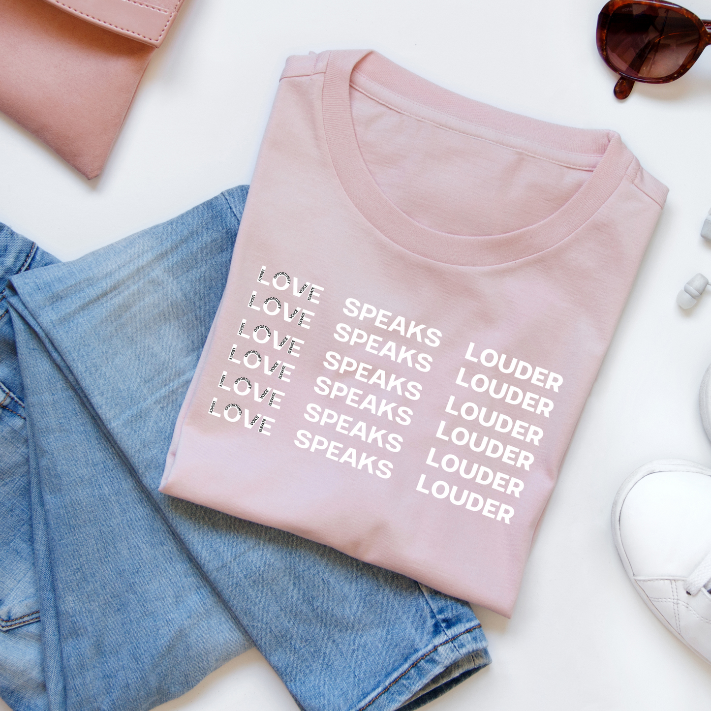 Love Speaks Louder T-Shirt