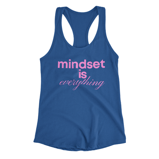 Mindset is everything Tank Top