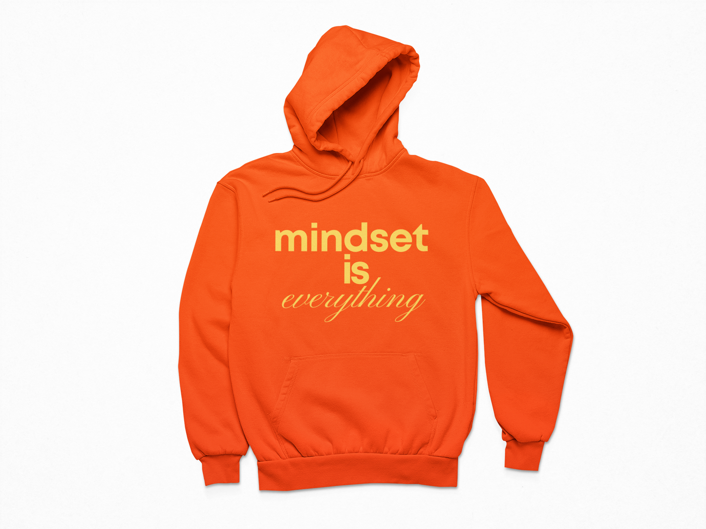 Mindset is everything Hoodie