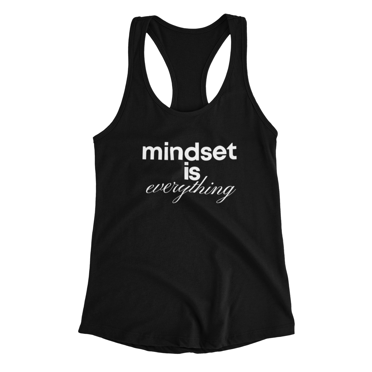 Mindset is everything Tank Top