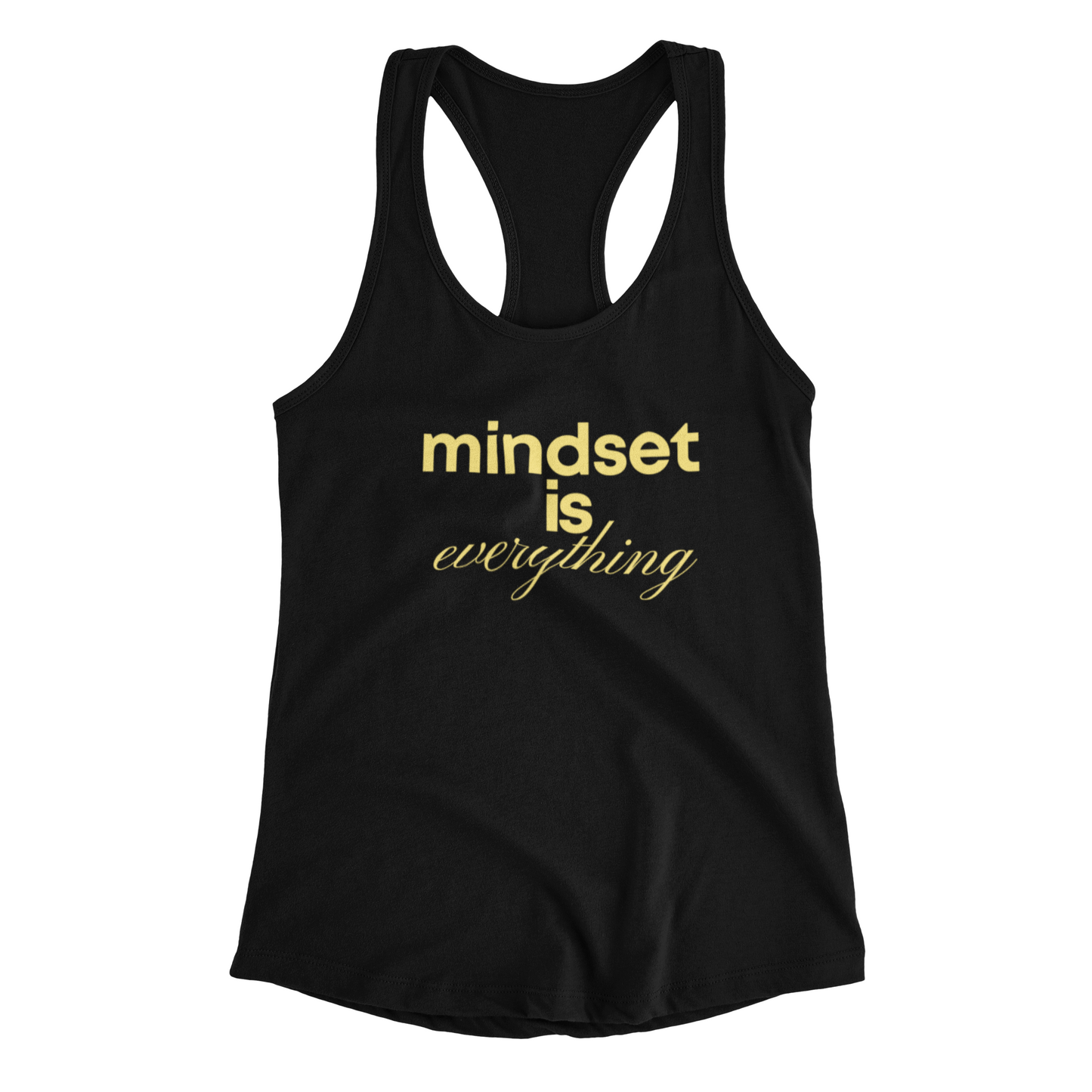 Mindset is everything Tank Top